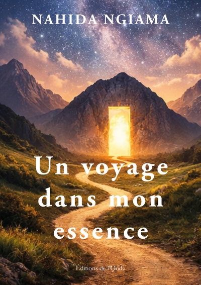 Picture of Un voyage dans mon essence