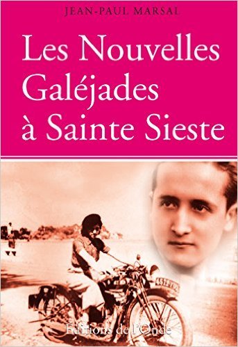 Image de LES NOUVELLES GALEJADES A SAINTE SIESTE