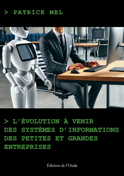 Picture of L'évolution à venir des systèmes d'informations des petites et grandes entreprises