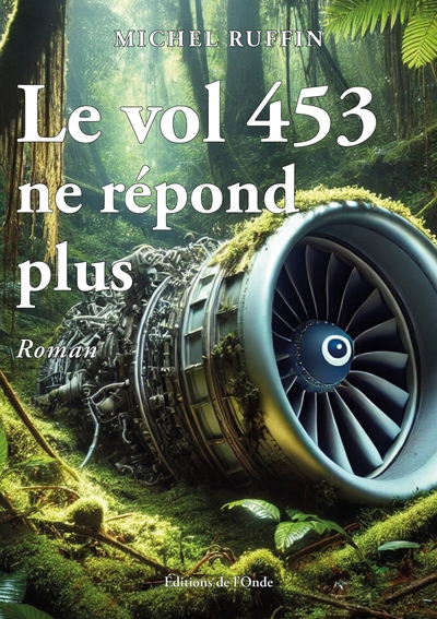 Picture of Le vol 453 ne répond plus