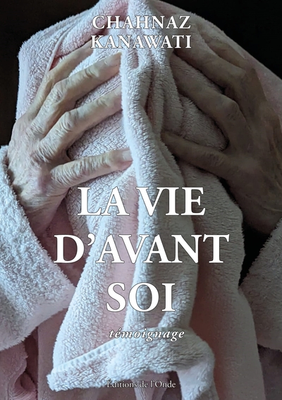 Picture of La vie d'avant soi