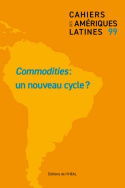 Image de LES CAHIERS DES AMERIQUES LATINES N. 99. COMMODITIES : UN NOUVEAU CYC LE ?