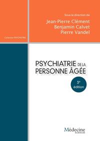 Picture of Psychiatrie de la personne âgée (3e édition)