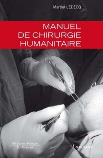 Picture of Manuel de chirurgie humanitaire