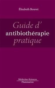 Picture of Guide d'antibiothérapie pratique