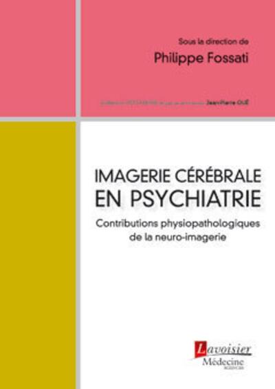 Picture of Imagerie cérébrale en psychiatrie