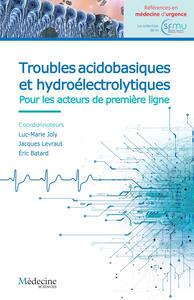 Image de Troubles acidobasiques et hydroélectrolytiques