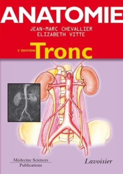Image de Anatomie - Tome 1. Tronc (2° Éd.)