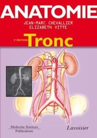 Image de Anatomie - Tome 1. Tronc (2° Éd.)