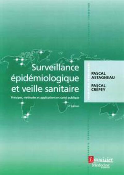 Picture of Surveillance épidémiologique et veille sanitaire (2° Éd)