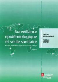 Picture of Surveillance épidémiologique et veille sanitaire (2° Éd)