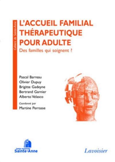 Picture of L'accueil familial thérapeutique pour adulte : Des familles qui soignent ?