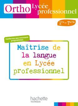 Picture of Ortho Lycée professionnel, 1re et Term. Bac Pro - Livre élève - Ed.2010