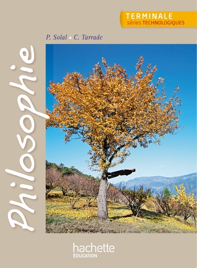 Picture of Philosophie Terminale séries technologiques - Livre élève - Ed. 2013