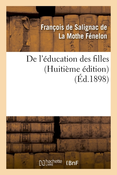 Image de De l'éducation des filles (Huitième édition)