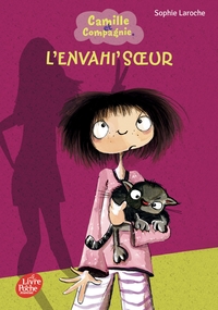 Image de Camille et Compagnie - L'envahi'soeur