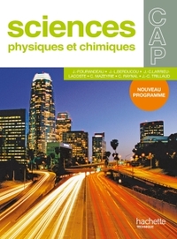 Picture of Sciences Physiques CAP - Livre élève - Ed.2010