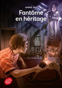 Image de Fantôme en héritage