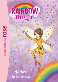 Image de Rainbow Magic 02 - Ambre, la fée orange