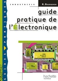 Picture of Guide pratique de l'électronique - Livre élève - Ed.2009
