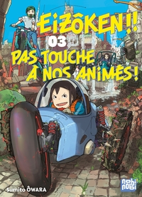 Image de Eizôken !! Pas touche à nos animés ! T03
