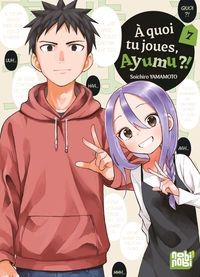 Image de A quoi tu joues, Ayumu ?! T07