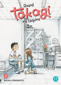Image de Quand Takagi me taquine T09