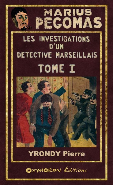 Picture of Les Investigations de Marius Pégomas - Tome 1