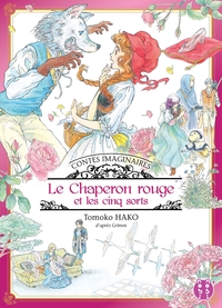 Image de Contes imaginaires - Le chaperon rouge et les cinq sorts