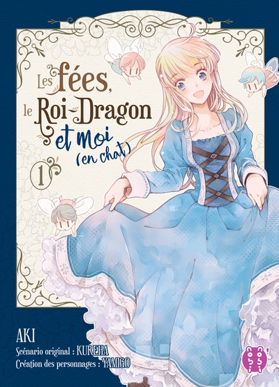 Image de Les fées, le Roi-Dragon et moi (en chat) T01