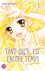 Picture of Tant qu'il est encore temps (je t'aimerai) T03