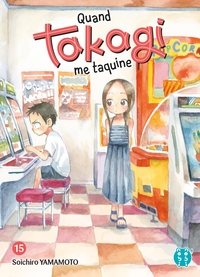 Picture of Quand Takagi me taquine T15