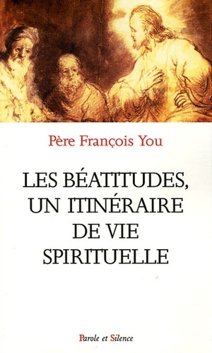 Picture of beatitudes un itineraire de vie spitiruelle