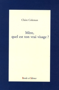 Image de mere, quel est ton vrai visage
