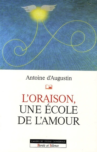 Picture of oraison une ecole d'amour (l')