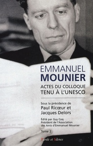 Picture of Emmanuel mounier, l'actualite d'un grand temoin tome 2