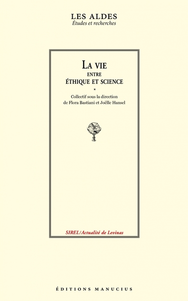 Picture of La vie entre éthique et science
