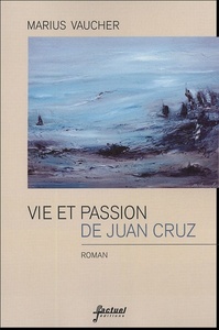 Picture of vie et passion de juan cruz