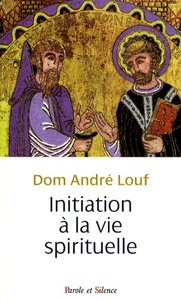 Picture of Initiation a la vie spirituelle