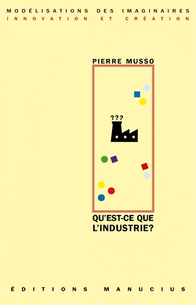 Image de Qu'est-ce que l'industrie ?