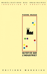 Image de Qu'est-ce que l'industrie ?