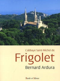 Picture of abbaye de saint michel de frigolet (1858-2008)