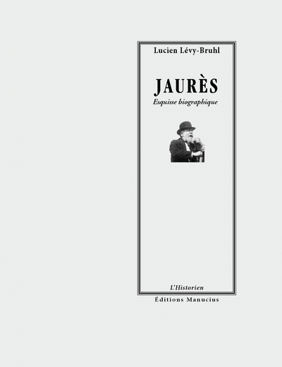 Picture of JAURES - ESQUISSE BIOGRAPHIQUE