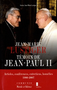 Picture of jean-paul ii temoignage de jean marie lustiger