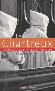 Image de Chemin vers le silence interieur avec les chartreux i