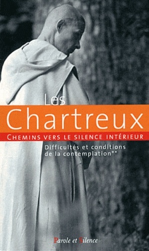 Image de Chemin vers le silence interieur avec les chartreux ii
