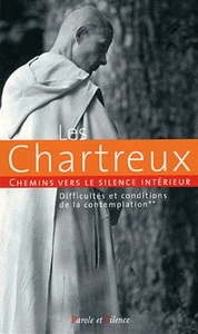 Image de Chemin vers le silence interieur avec les chartreux ii