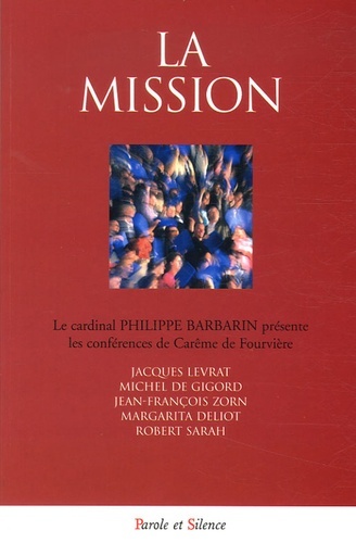 Image de mission (la) - conf de careme lyon 2006
