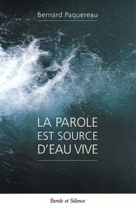 Picture of parole est source d'eau vive