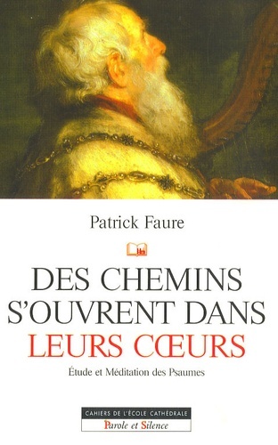 Image de chemins s'ouvrent dans leur coeur - les psaumes (des)